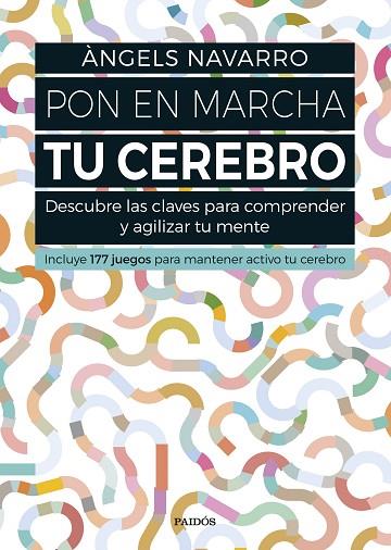 PON EN MARCHA TU CEREBRO | 9788449332692 | NAVARRO,ANGELS | Libreria Geli - Librería Online de Girona - Comprar libros en catalán y castellano