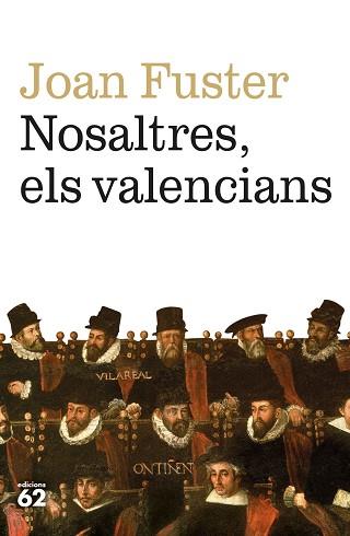 NOSALTRES,ELS VALENCIANS | 9788429780079 | FUSTER,JOAN | Llibreria Geli - Llibreria Online de Girona - Comprar llibres en català i castellà