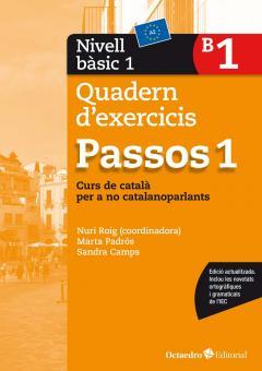 PASSOS-1(QUADERN D'EXERCICIS.NIVELL BÀSIC-1.B1.EDICIÓ 2017) | 9788499219585 | ROIG MARTÍNEZ,NÚRIA/PADRÓS COLL,MARTA | Llibreria Geli - Llibreria Online de Girona - Comprar llibres en català i castellà