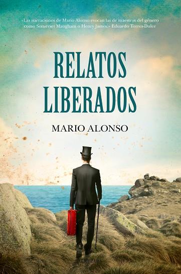 RELATOS LIBERADOS | 9788415828860 | ALONSO,MARIO | Libreria Geli - Librería Online de Girona - Comprar libros en catalán y castellano