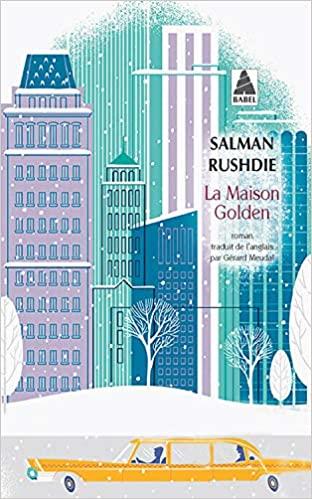 LA MAISON GOLDEN | 9782330139605 | RUSHDIE,SALMAN | Libreria Geli - Librería Online de Girona - Comprar libros en catalán y castellano