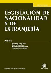 LEGISLACIÓN DE NACIONALIDAD Y EXTRANJERÍA(3ªED/2012) | 9788490046944 | ANA PALOMA ABARCA JUNCO/CARLOS ESPLUGUES MOTA/MARINA VARGAS GÓMEZ-URRUTIA/MANUEL DE LORENZO SEGRELLE | Llibreria Geli - Llibreria Online de Girona - Comprar llibres en català i castellà