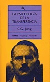 LA PSICOLOGIA DE LA TRANSFERENCIA | 9788475092409 | JUNG,C.G. | Llibreria Geli - Llibreria Online de Girona - Comprar llibres en català i castellà