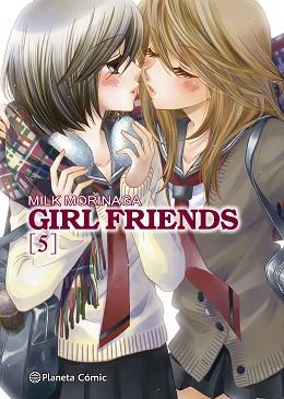 GIRL FRIENDS Nº 05/05 | 9788413410760 | MORINAGA,MILK | Libreria Geli - Librería Online de Girona - Comprar libros en catalán y castellano