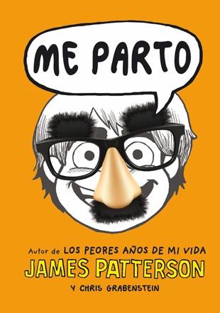 ME PARTO | 9788424651688 | PATTERSON,JAMES/GRABENSTEIN,CHRIS | Libreria Geli - Librería Online de Girona - Comprar libros en catalán y castellano