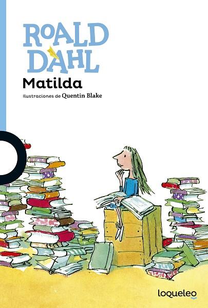 MATILDA | 9788491221364 | DAHL,ROALD | Llibreria Geli - Llibreria Online de Girona - Comprar llibres en català i castellà