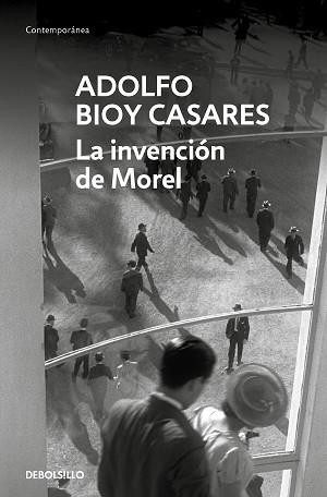LA INVENCIÓN DE MOREL | 9788466360272 | BIOY CASARES,ADOLFO | Llibreria Geli - Llibreria Online de Girona - Comprar llibres en català i castellà