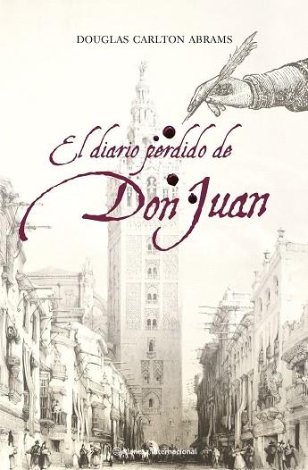 EL DIARIO PERDIDO DE DON JUAN | 9788408072485 | CARLTON ABRAMS,DOUGLAS | Libreria Geli - Librería Online de Girona - Comprar libros en catalán y castellano