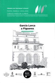 GARCÍA LORCA A FIGUERES/GARCÍA LORCA EN FIGUERES | 9788484585220 | Libreria Geli - Librería Online de Girona - Comprar libros en catalán y castellano