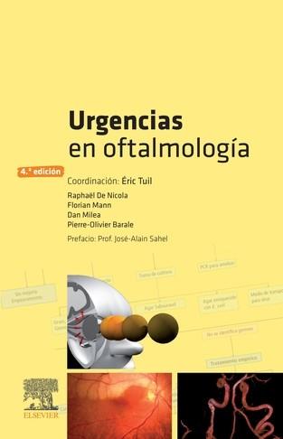 URGENCIAS EN OFTALMOLOGÍA(4ª EDICIÓN 2019) | 9788491134855 | TUIL, ÉRIC | Libreria Geli - Librería Online de Girona - Comprar libros en catalán y castellano