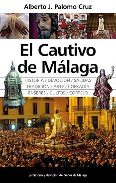 EL CAUTIVO DE MÁLAGA | 9788411314282 | PALOMO CRUZ,ALBERTO J | Llibreria Geli - Llibreria Online de Girona - Comprar llibres en català i castellà