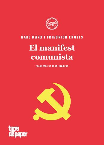 EL MANIFEST COMUNISTA | 9788416855810 | MARX,KARL/ENGELS,FRIEDRICH | Libreria Geli - Librería Online de Girona - Comprar libros en catalán y castellano