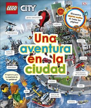 LEGO CITY UNA AVENTURA EN LA CIUDAD | 9780241347263 | Libreria Geli - Librería Online de Girona - Comprar libros en catalán y castellano