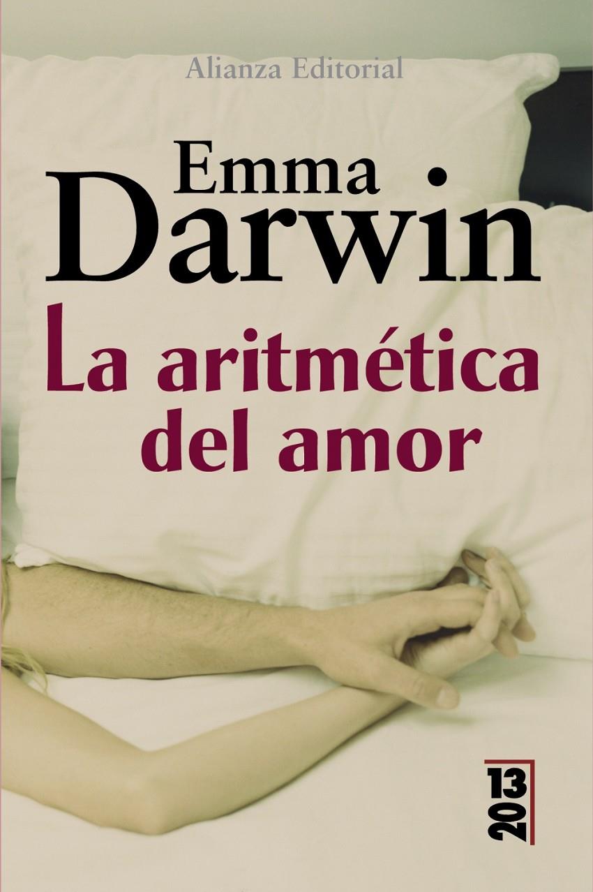 LA ARITMÉTICA DEL AMOR | 9788420684451 | DARWIN,EMMA | Libreria Geli - Librería Online de Girona - Comprar libros en catalán y castellano