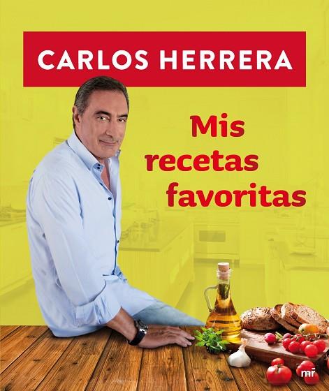 MIS RECETAS FAVORITAS - CARLOS HERRERA | 9788427039247 | HERRERA,CARLOS | Libreria Geli - Librería Online de Girona - Comprar libros en catalán y castellano