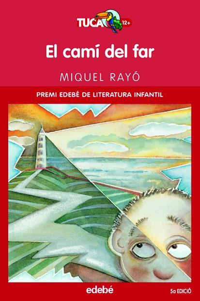 EL CAMI DEL FAR | 9788423675753 | RAYO,MIQUEL | Libreria Geli - Librería Online de Girona - Comprar libros en catalán y castellano