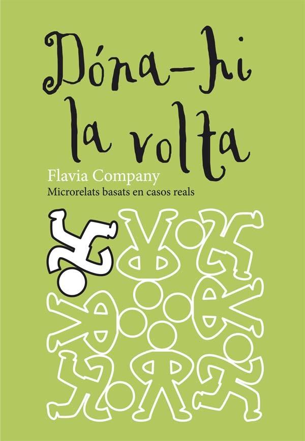 DONA-HI LA VOLTA | 9788466139991 | COMPANY, FLAVIA | Llibreria Geli - Llibreria Online de Girona - Comprar llibres en català i castellà