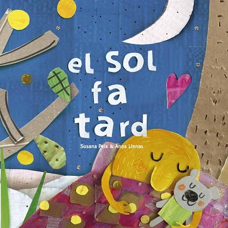 EL SOL FA TARD(TAPA DURA) | 9788417000608 | LLENAS SERRA,ANNA/PEIX CRUZ,SUSANA | Libreria Geli - Librería Online de Girona - Comprar libros en catalán y castellano