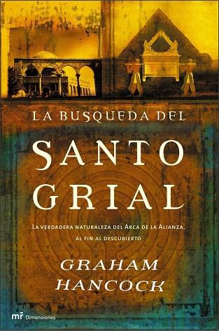 LA BUSQUEDA DEL SANTO GRIAL | 9788427031173 | HANCOCK,GRAHAM | Libreria Geli - Librería Online de Girona - Comprar libros en catalán y castellano