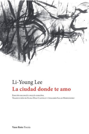 LA CIUDAD DONDE TE AMO | 9788412611168 | LEE, LI-YOUNG | Libreria Geli - Librería Online de Girona - Comprar libros en catalán y castellano