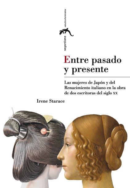 ENTRE PASADO Y PRESENTE | 9788416515318 | STARACE,IRENE | Libreria Geli - Librería Online de Girona - Comprar libros en catalán y castellano