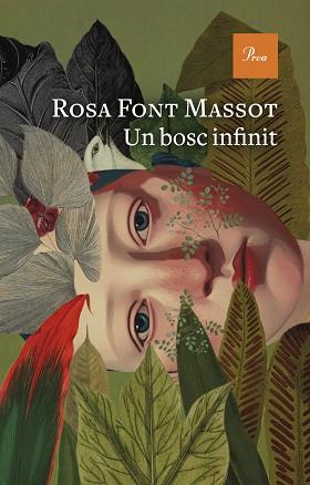 UN BOSC INFINIT | 9788419657732 | FONT MASSOT, ROSA | Llibreria Geli - Llibreria Online de Girona - Comprar llibres en català i castellà