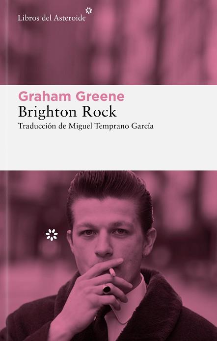 BRIGHTON ROCK | 9788419089038 | GREENE,GRAHAM | Libreria Geli - Librería Online de Girona - Comprar libros en catalán y castellano