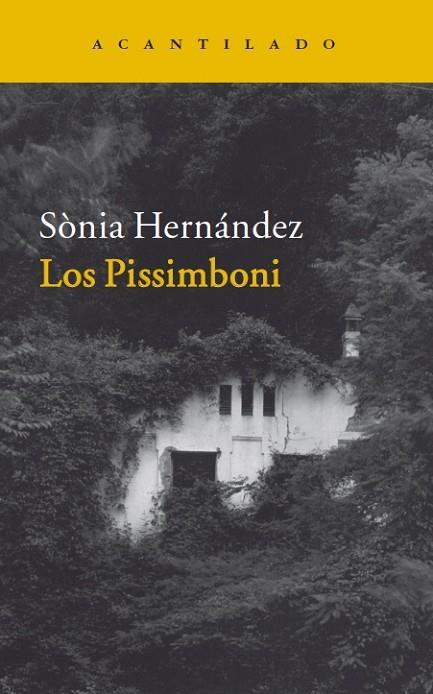 LOS PISSIMBONI | 9788416011520 | HERNÁNDEZ,SÒNIA | Libreria Geli - Librería Online de Girona - Comprar libros en catalán y castellano