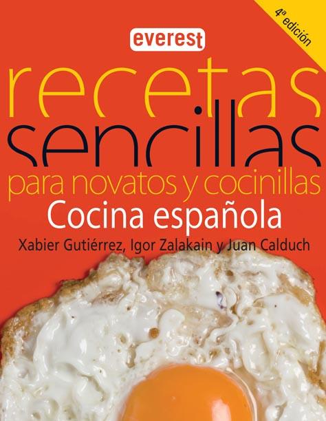 RECETAS SENCILLAS PARA NOVATOS Y COCINILLAS | 9788444120560 | GUTIERREZ/ ZALAKAIN/ CALDUCH | Llibreria Geli - Llibreria Online de Girona - Comprar llibres en català i castellà