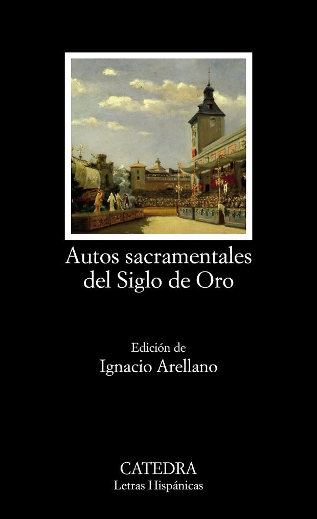 AUTOS SACRAMENTALES DEL SIGLO DE ORO | 9788437638652 | Llibreria Geli - Llibreria Online de Girona - Comprar llibres en català i castellà