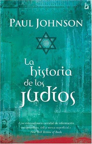 LA HISTORIA DE LOS JUDIOS | 9789501522150 | JOHNSON,PAUL | Libreria Geli - Librería Online de Girona - Comprar libros en catalán y castellano