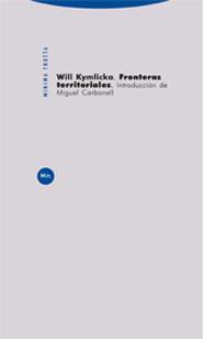 FRONTERAS TERRITORIALES | 9788481647860 | KYMLICKA,WILL | Libreria Geli - Librería Online de Girona - Comprar libros en catalán y castellano