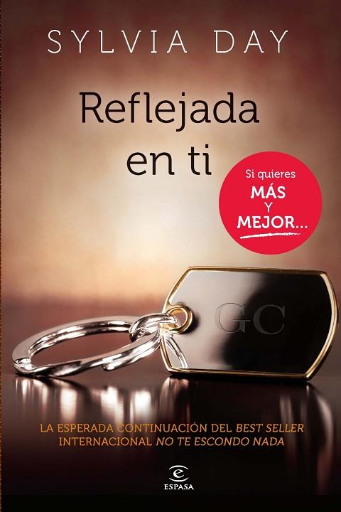 REFLEJADA EN TI (NO TE ESCONDO NADA-2) | 9788467009743 | DAY,SYLVIA | Libreria Geli - Librería Online de Girona - Comprar libros en catalán y castellano