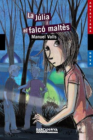 LA JULIA I EL FALCO MALTES | 9788448927776 | VALLS,MANUEL | Libreria Geli - Librería Online de Girona - Comprar libros en catalán y castellano