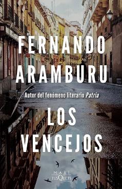 LOS VENCEJOS | 9788411072229 | ARAMBURU,FERNANDO | Libreria Geli - Librería Online de Girona - Comprar libros en catalán y castellano