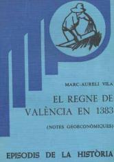 EL REGNE DE VALÈNCIA EL 1383 | 9788423201211 | VILA,MARC-AURELI | Llibreria Geli - Llibreria Online de Girona - Comprar llibres en català i castellà