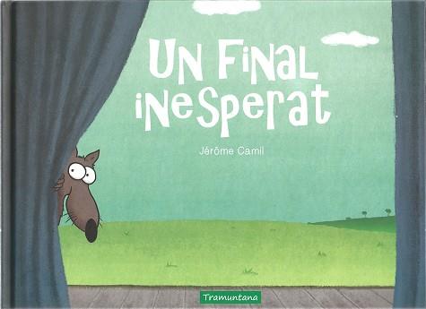 UN FINAL INESPERAT | 9788417303839 | CAMIL,JÉRÔME | Libreria Geli - Librería Online de Girona - Comprar libros en catalán y castellano