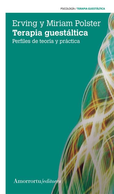TERAPIA GUESTÁLTICA | 9789505182411 | POLSTER,ERVING/POLSTER,MIRIAM | Llibreria Geli - Llibreria Online de Girona - Comprar llibres en català i castellà