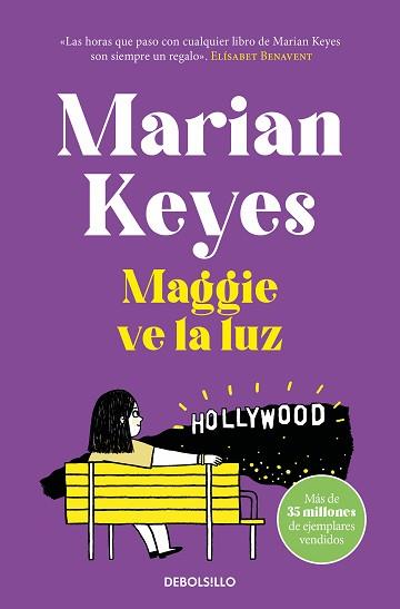 MAGGIE VE LA LUZ (HERMANAS WALSH 3) | 9788466361958 | KEYES,MARIAN | Libreria Geli - Librería Online de Girona - Comprar libros en catalán y castellano