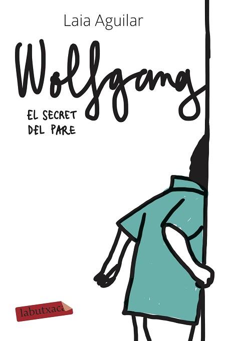 WOLFGANG.EL SECRET DEL PARE | 9788417423650 | AGUILAR SARIOL,LAIA | Libreria Geli - Librería Online de Girona - Comprar libros en catalán y castellano