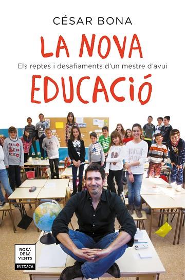 LA NOVA EDUCACIÓ | 9788417444693 | BONA,CÉSAR | Libreria Geli - Librería Online de Girona - Comprar libros en catalán y castellano