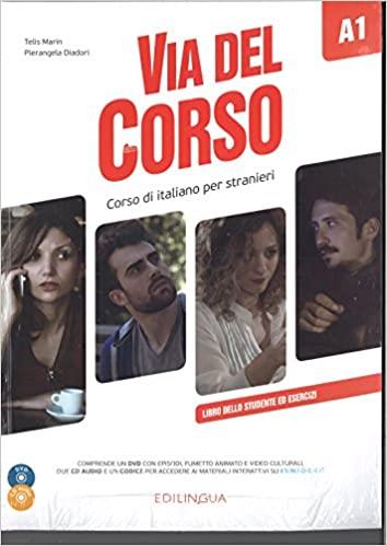 VIA DEL CORSO A1(LIBRO DELLO STUDENTE ED ESERCIZI.+2CD AUDIO + DVD VIDEO) | 9788898433636 | Llibreria Geli - Llibreria Online de Girona - Comprar llibres en català i castellà