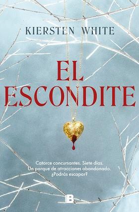 EL ESCONDITE | 9788466672177 | WHITE,KIERSTEN | Libreria Geli - Librería Online de Girona - Comprar libros en catalán y castellano