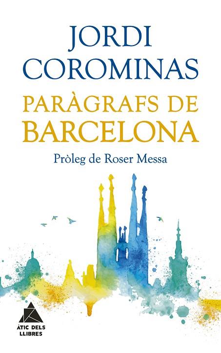 PARÀGRAFS DE BARCELONA | 9788417743000 | COROMINAS,JORDI | Libreria Geli - Librería Online de Girona - Comprar libros en catalán y castellano