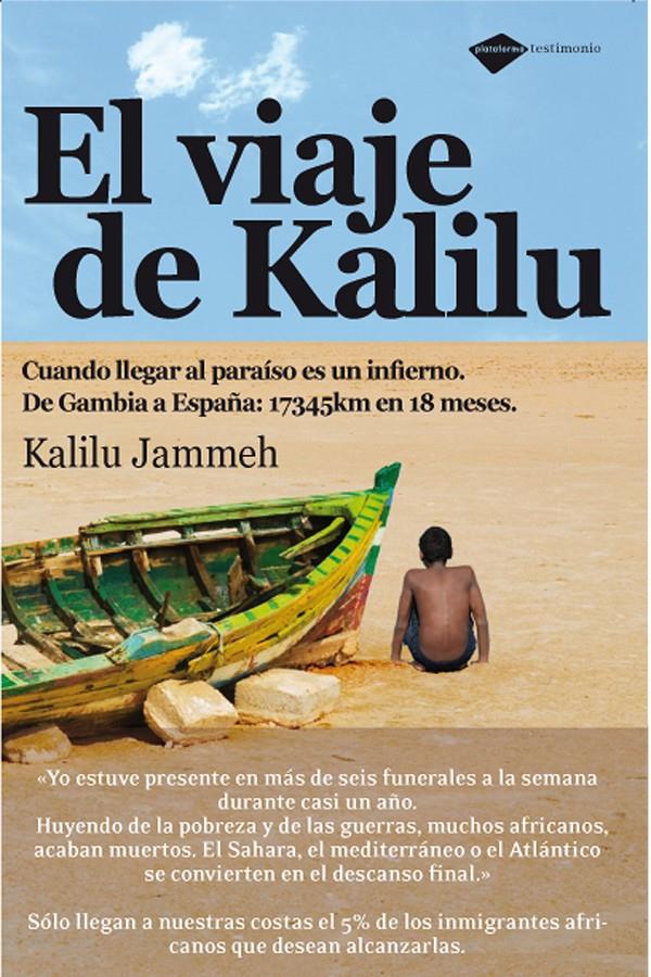 EL VIAJE DE KALILU | 9788496981560 | JAMMEH,KALILU | Libreria Geli - Librería Online de Girona - Comprar libros en catalán y castellano