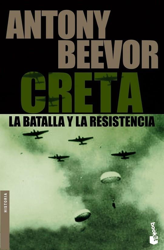 CRETA.LA BATALLA Y LA RESISTENCIA | 9788484327981 | BEEVOR,ANTONY | Libreria Geli - Librería Online de Girona - Comprar libros en catalán y castellano