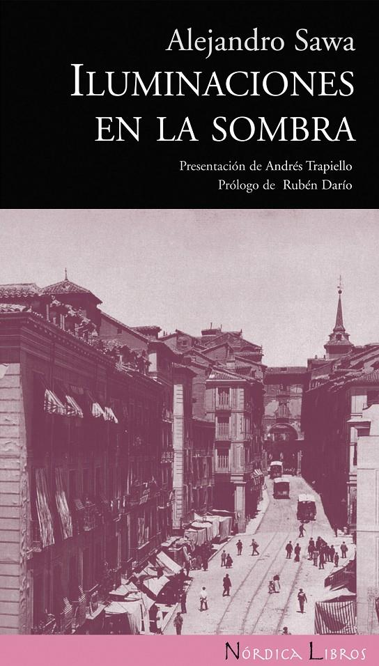ILUMINACIONES EN LA SOMBRA | 9788493669584 | SAWA,ALEJANDRO | Libreria Geli - Librería Online de Girona - Comprar libros en catalán y castellano