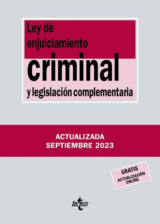 LEY DE ENJUICIAMIENTO CRIMINAL Y LEGISLACIÓN COMPLEMENTARIA(40ª EDICIÓN 2023) | 9788430988433 |   | Llibreria Geli - Llibreria Online de Girona - Comprar llibres en català i castellà