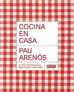 COCINA EN CASA | 9788418967306 | ARENÓS,PAU | Libreria Geli - Librería Online de Girona - Comprar libros en catalán y castellano