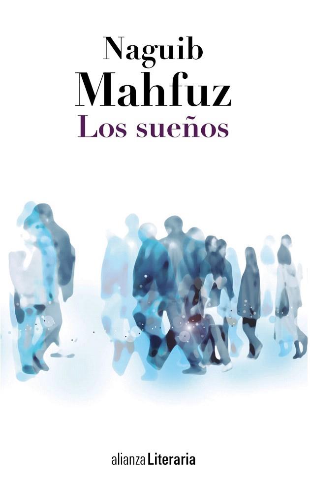 LOS SUEÑOS | 9788420684772 | MAHFUZ,NAGUIB | Libreria Geli - Librería Online de Girona - Comprar libros en catalán y castellano